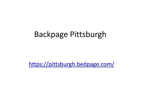 Best Escort Sites in 2023 Rated and Reviewed. . Backpage pittsburgh